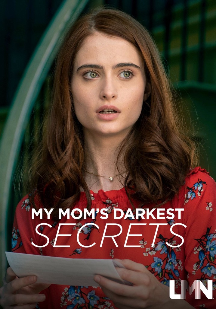 My Mom S Darkest Secrets Streaming Watch Online